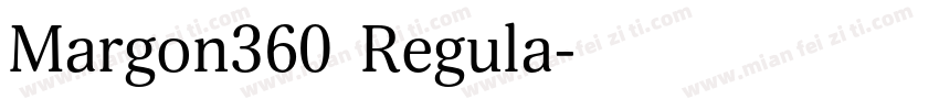 Margon360 Regula字体转换